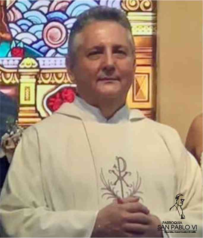 Padre Jose Octavio Lara Parroquia San Pablo VI 2101